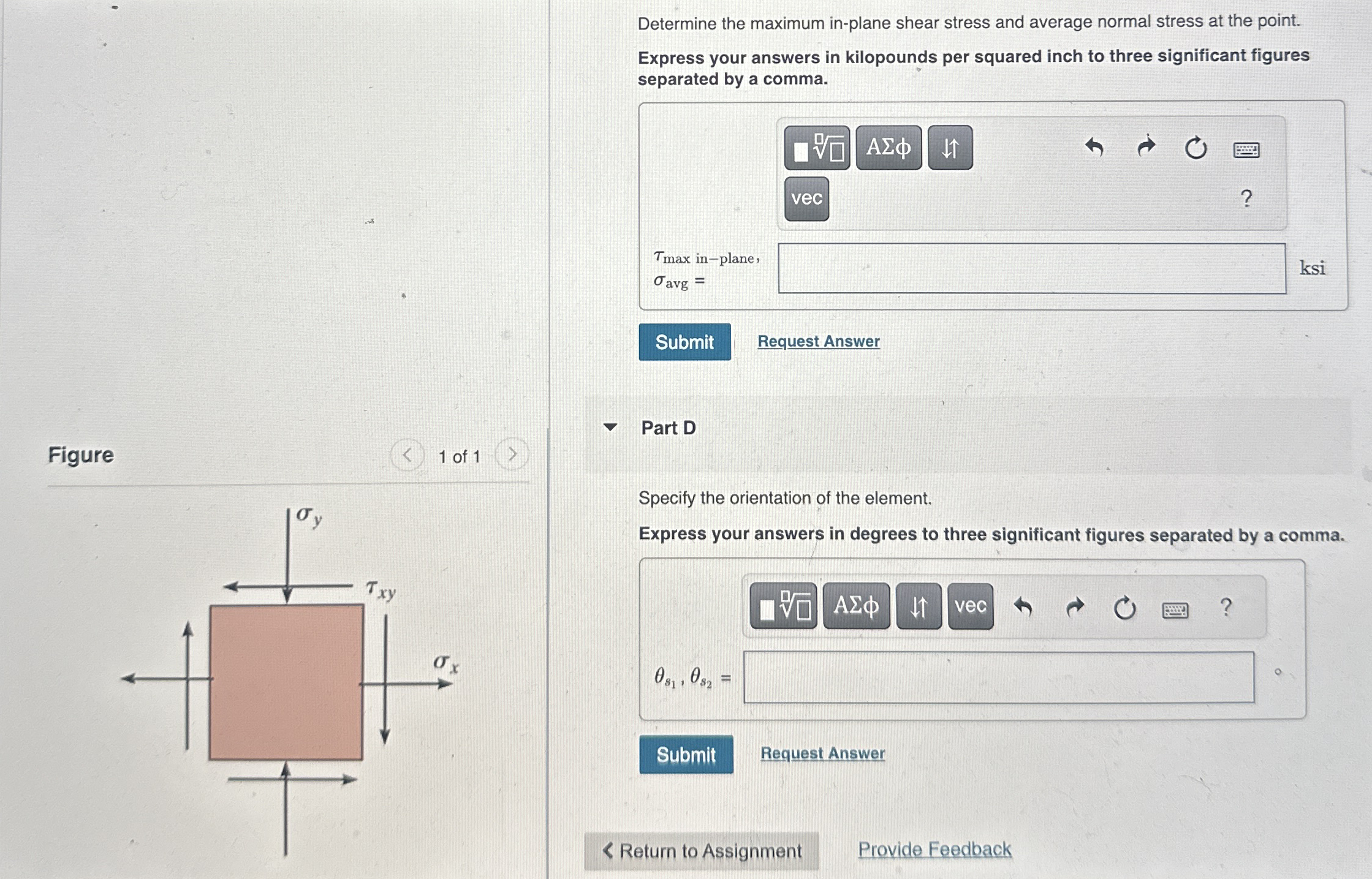 The state of stress at a point is shown on the