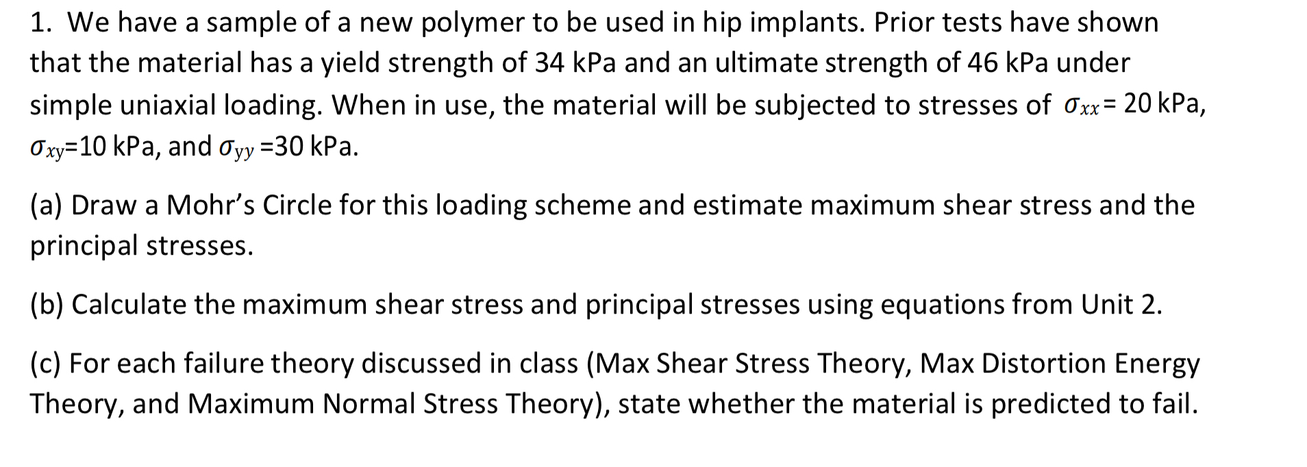 We have a sample of a new polymer to be used in
