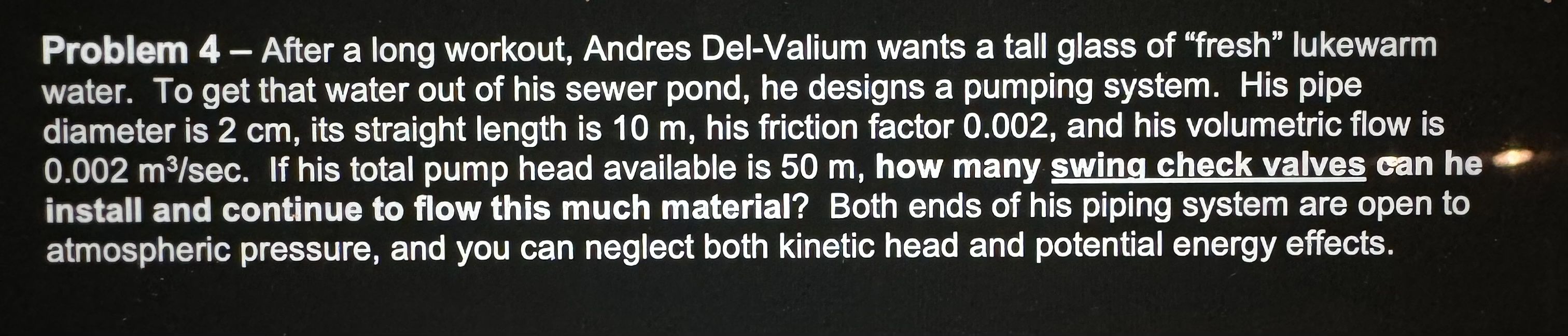 Problem 4 - After a long workout, Andres Del -