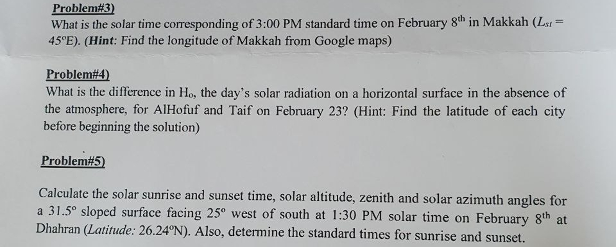 Problem# 3 ) What is the solar time corresponding