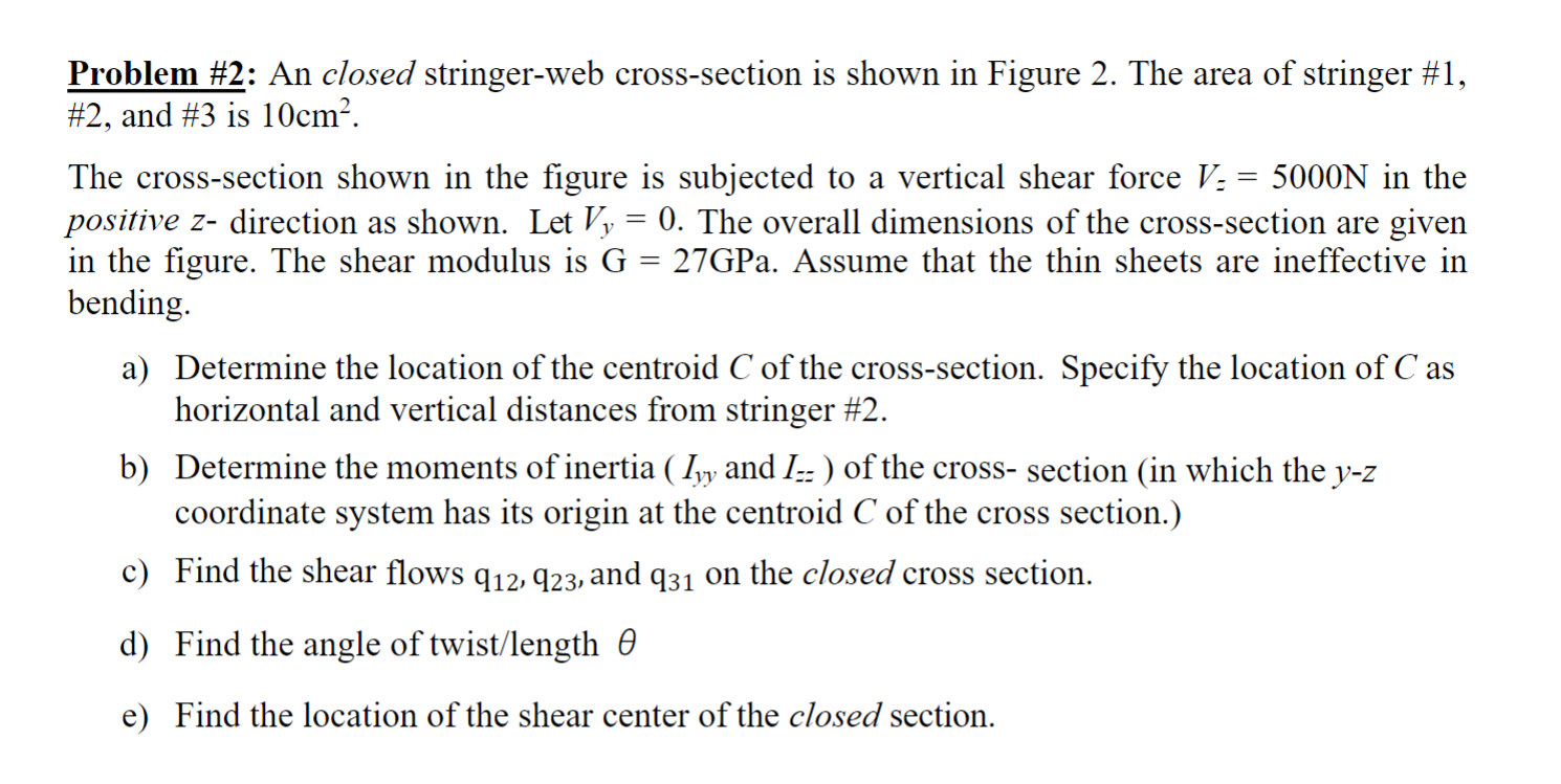 Problem # 2 : An closed stringer - web cross -