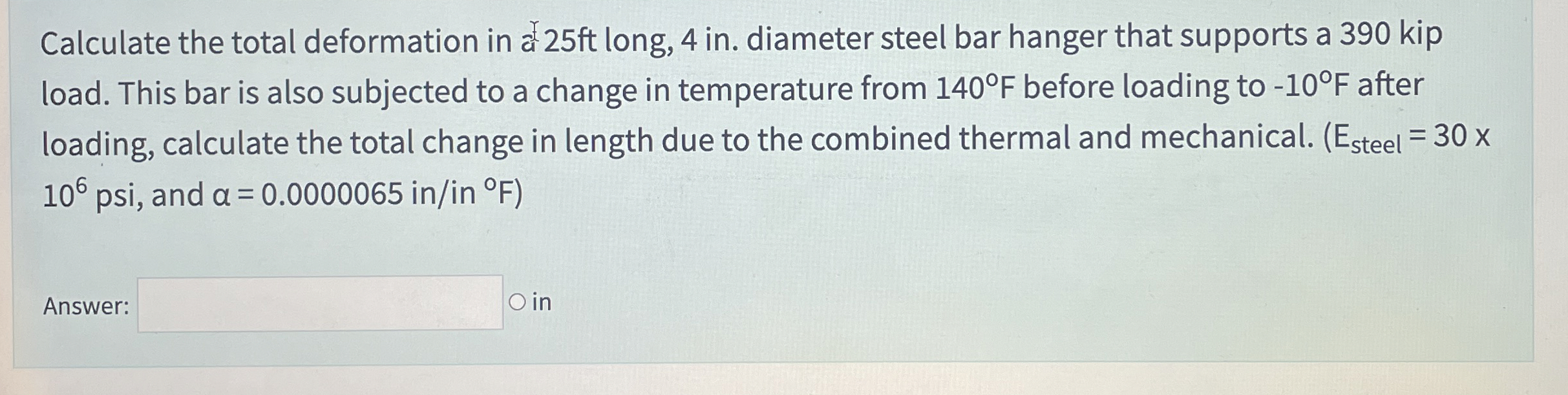 load. This bar is also subjected to a change in