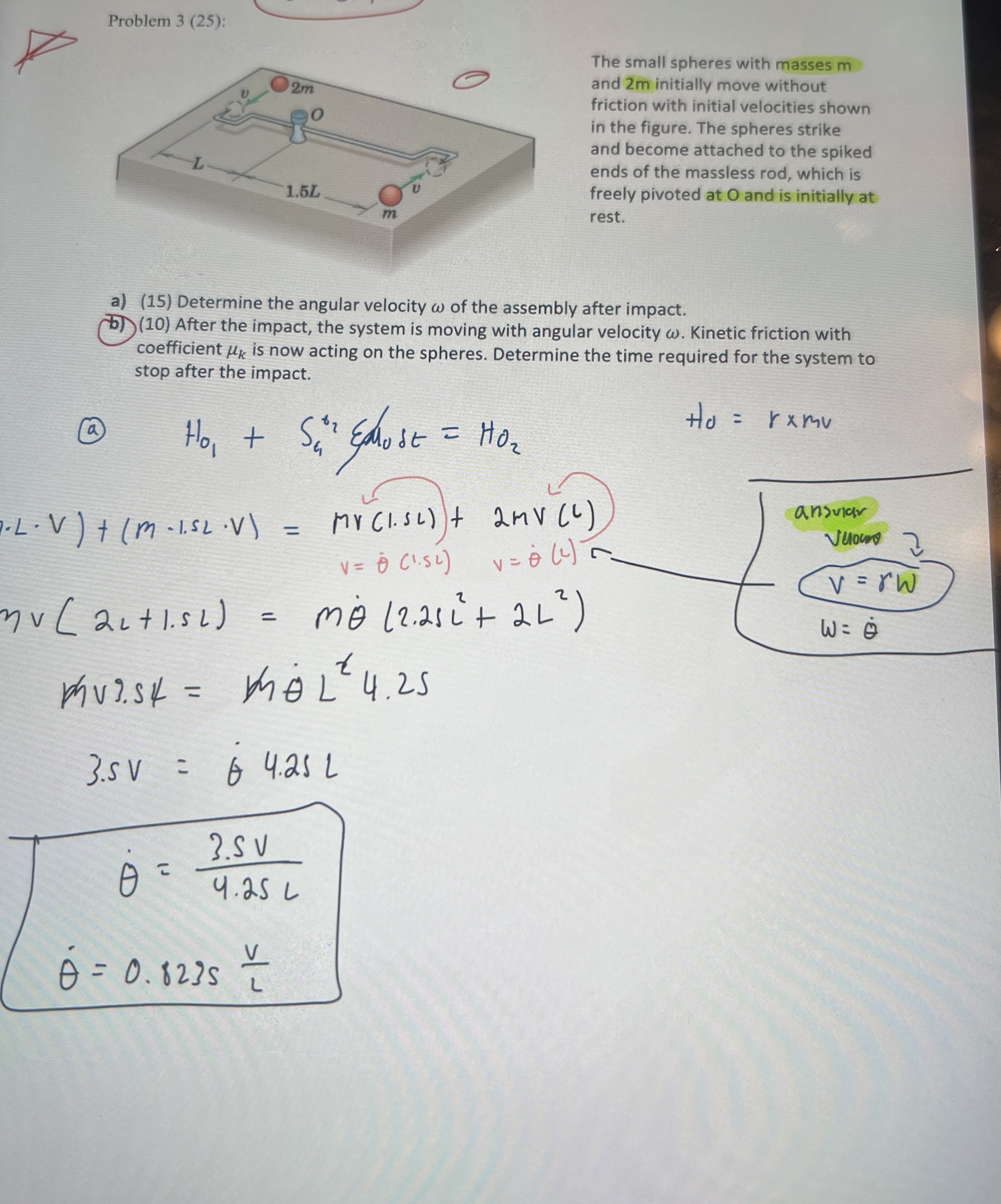 Problem 3 ( 2 5 ) : The small spheres with masses