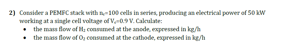 Consider a PEMFC stack with n _ ( c ) = 1 0 0