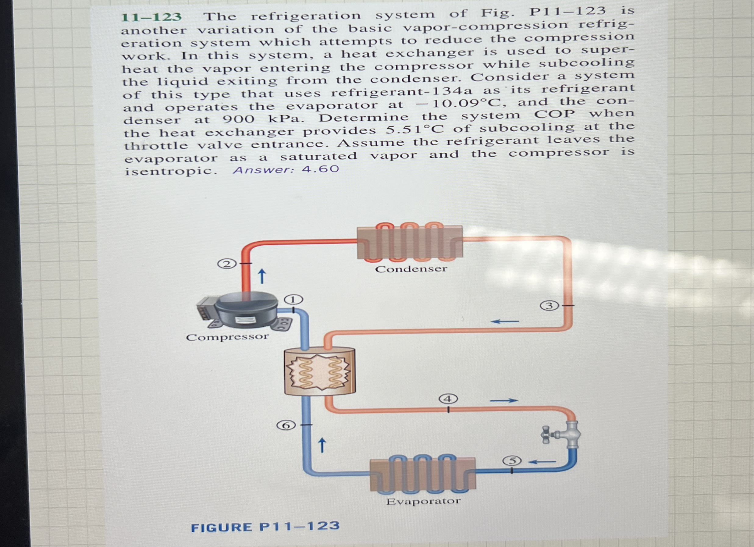 1 1 - 1 2 3 The refrigeration system of Fig. P 1