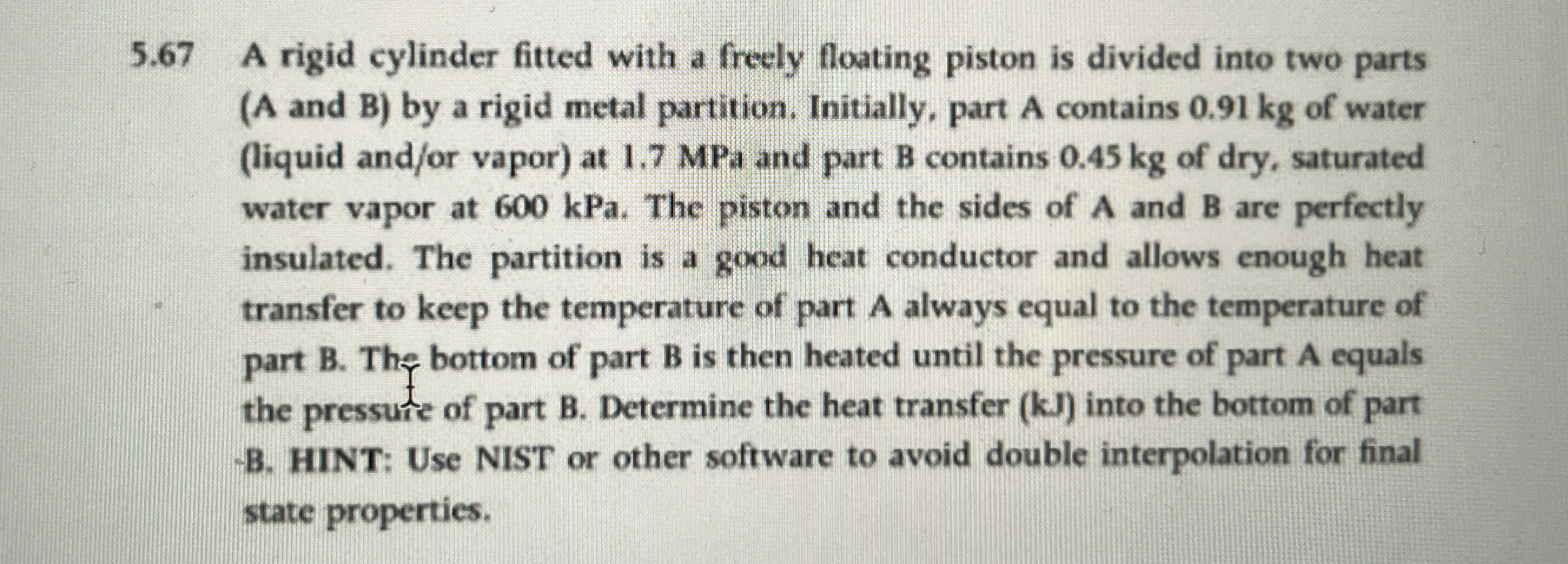5 . 6 7 A rigid cylinder fitted with a freely