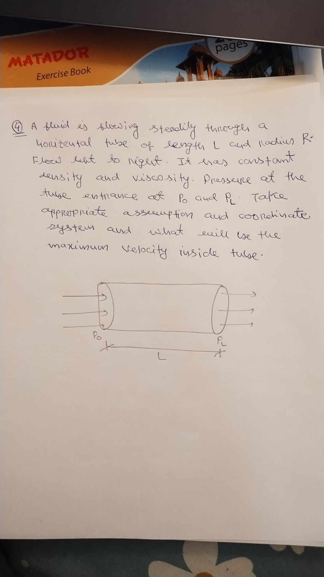 ( 4 ) A fluid is blowing steadily through a