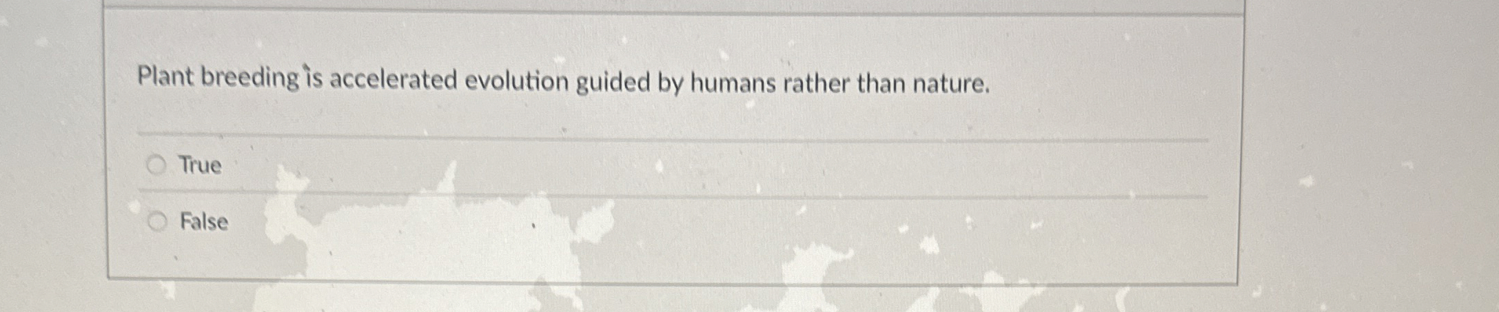 Plant breeding is accelerated evolution guided by