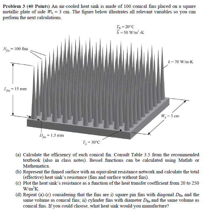 Problem 3 ( 4 0 Points ) An air - cooled heat