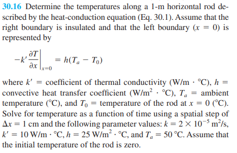 3 0 . 1 6 Determine the temperatures along a 1 -