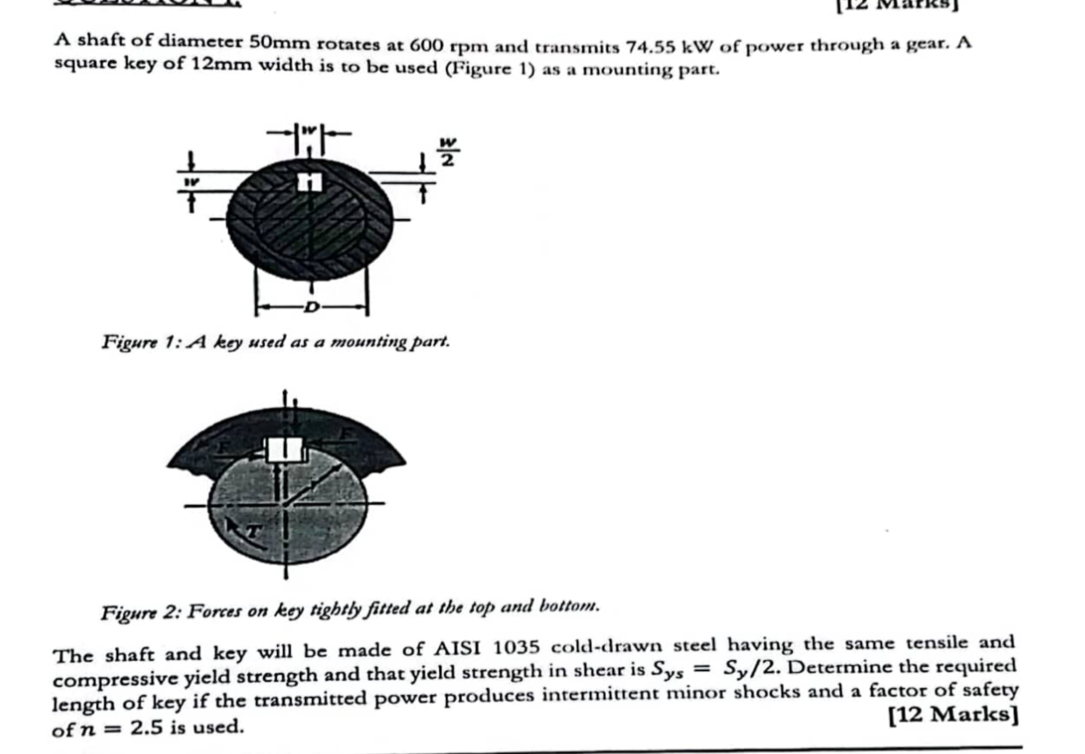 A shaft of diameter 5 0 mm rotates at 6 0 0 rpm