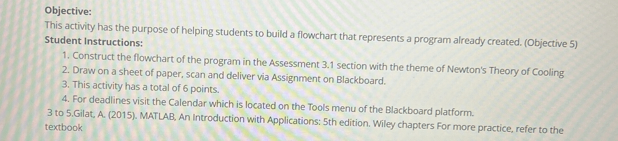 Objective: This activity has the purpose of