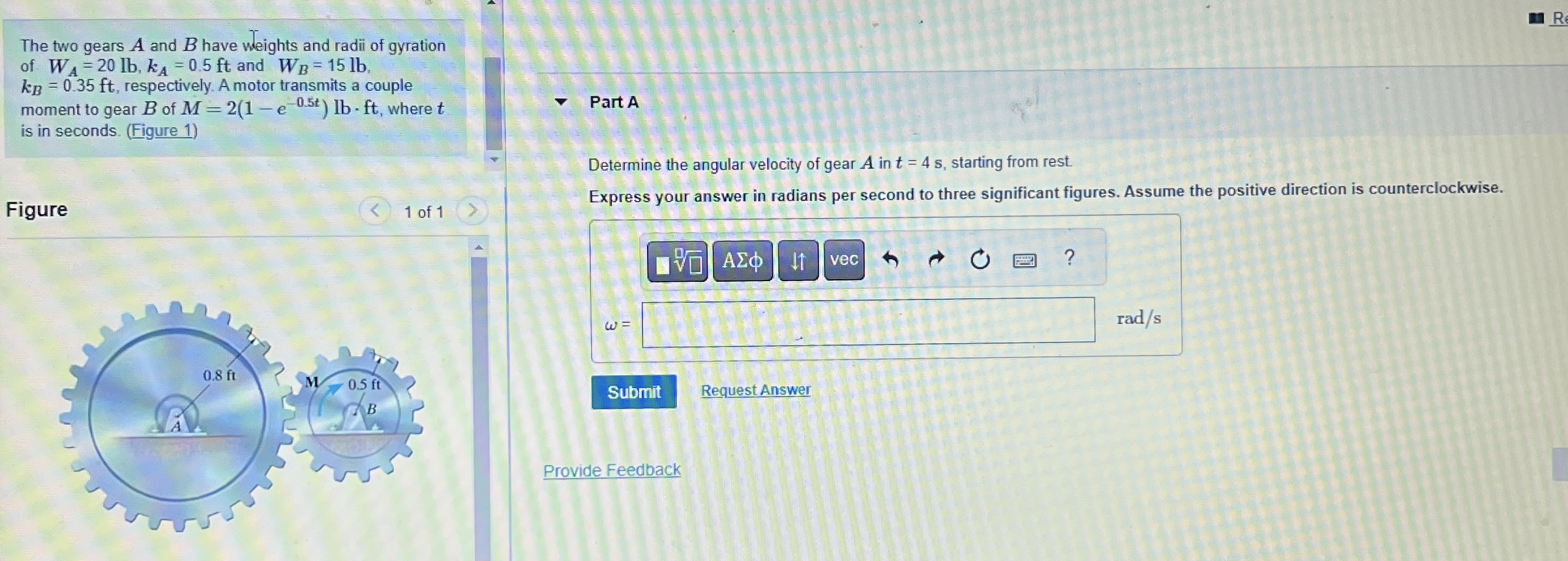 The two gears A and B have weights and radii of