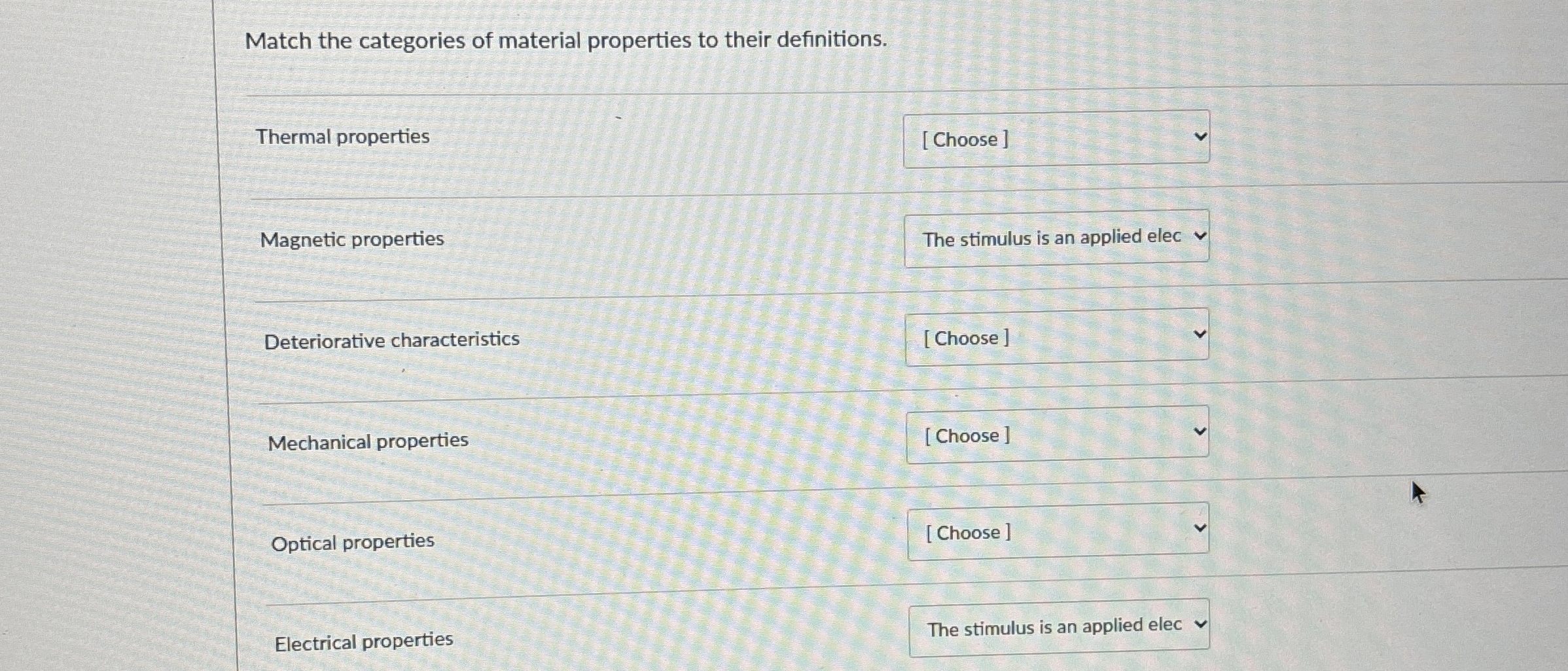 Match the categories of material properties to