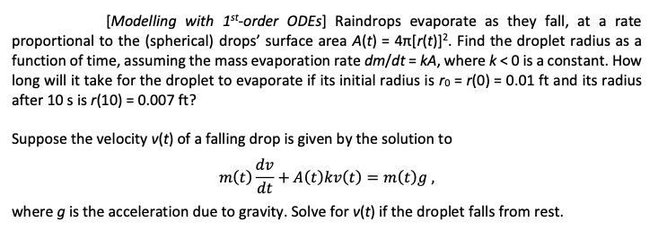 [ Modelling with 1 s t - order ODEs ] Raindrops