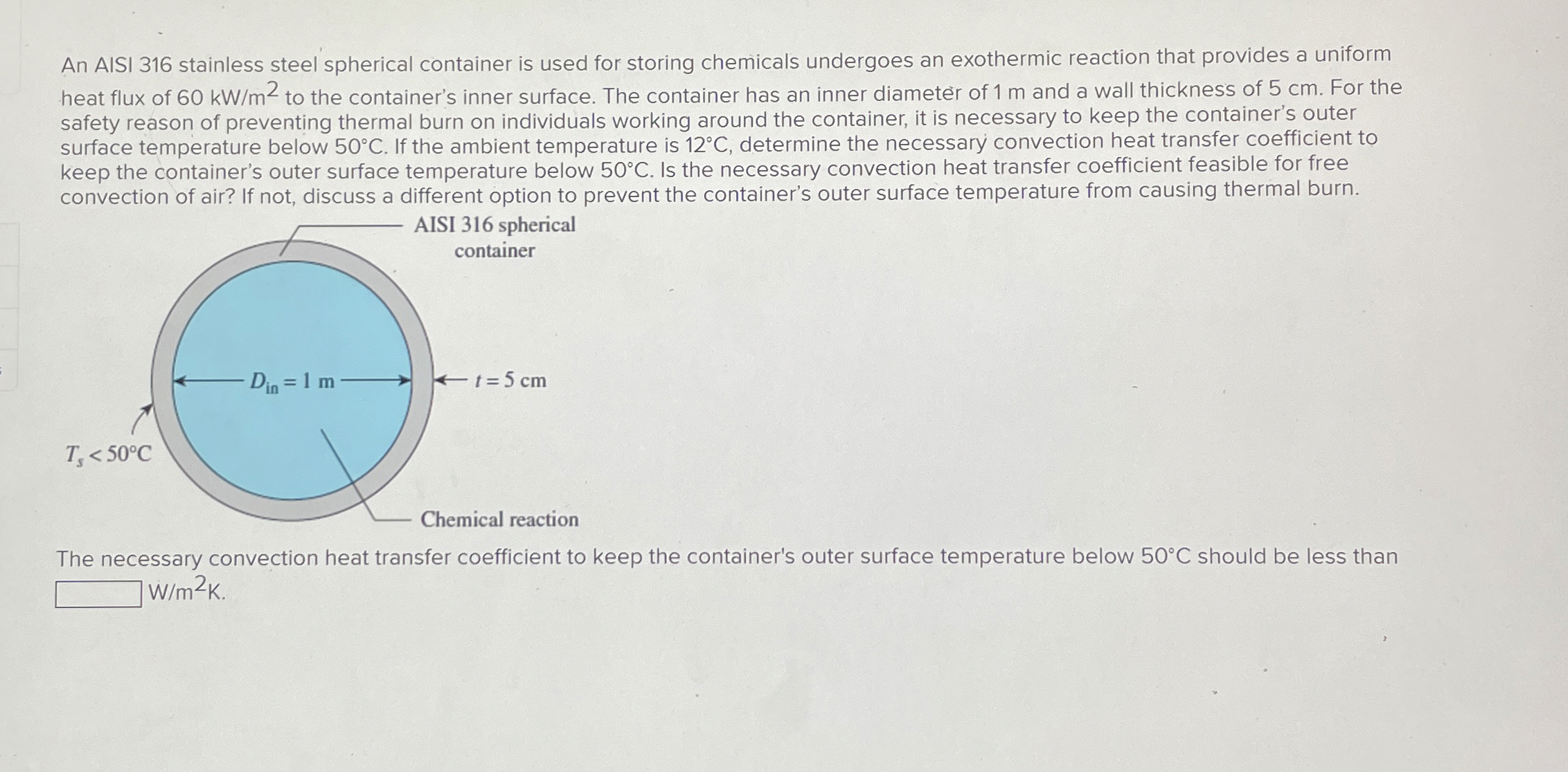 An AISI 3 1 6 stainless steel spherical container