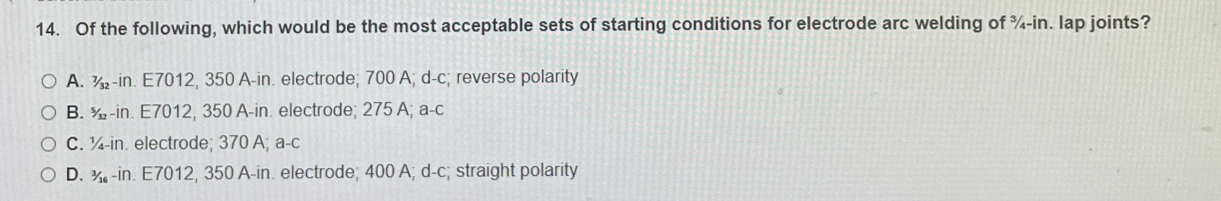 Of the following, which would be the most