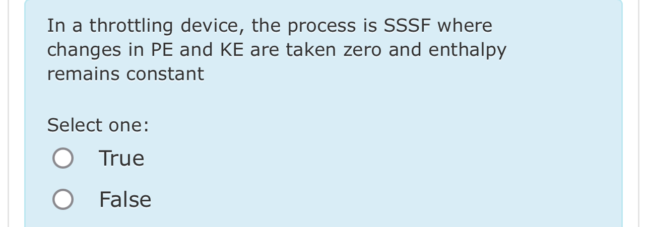 In a throttling device, the process is SSSF where