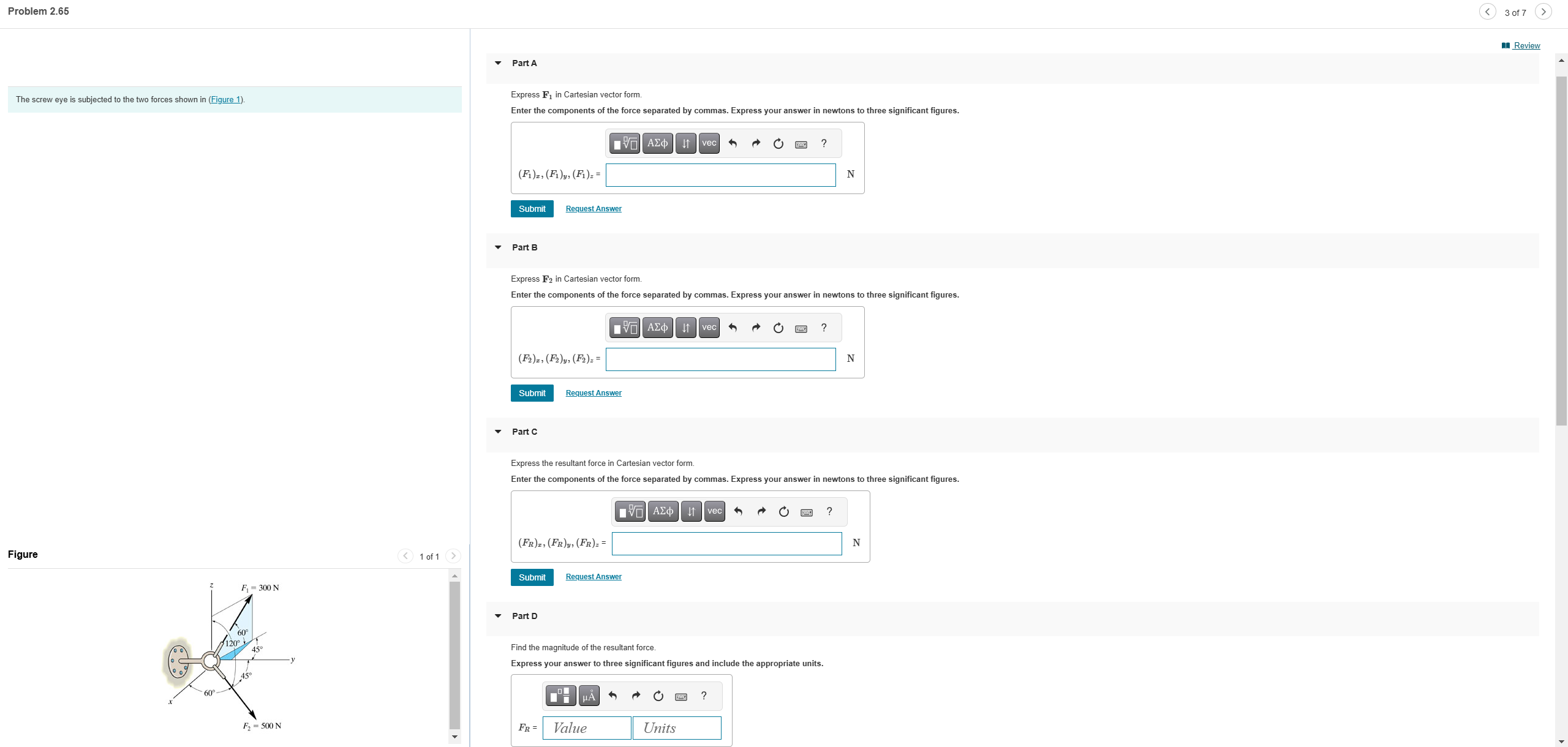 Express F _ ( 1 ) in Cartesian vector form. Enter