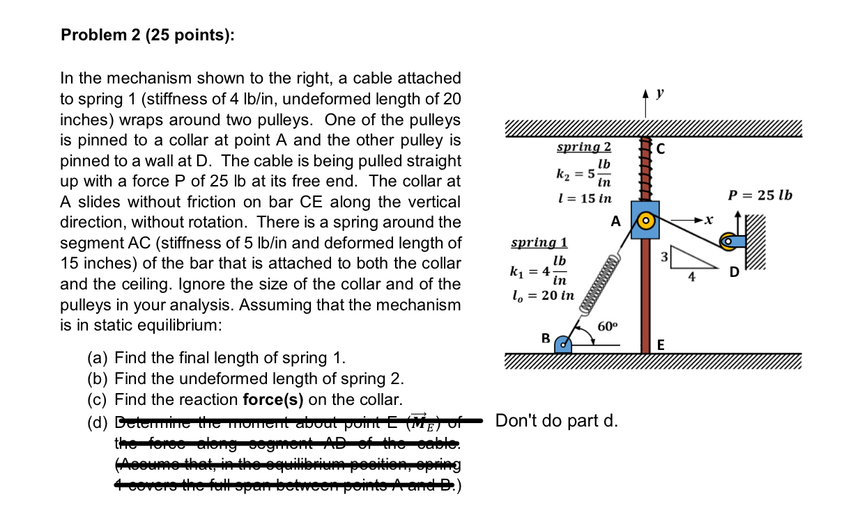 Problem points ) : In the mechanism shown to the