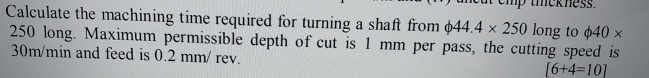 Calculate the machining time required for turning