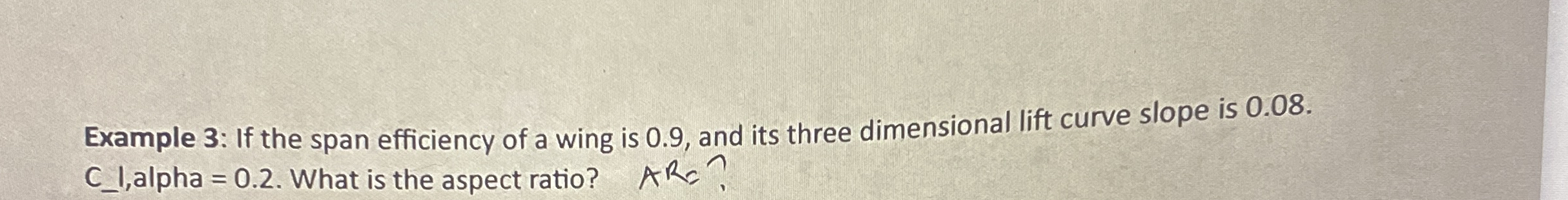 Example 3 : If the span efficiency of a wing is 0
