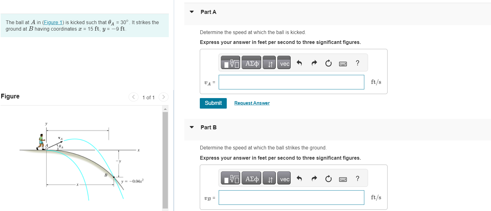 The ball at A in ( Figure 1 ) is kicked such that
