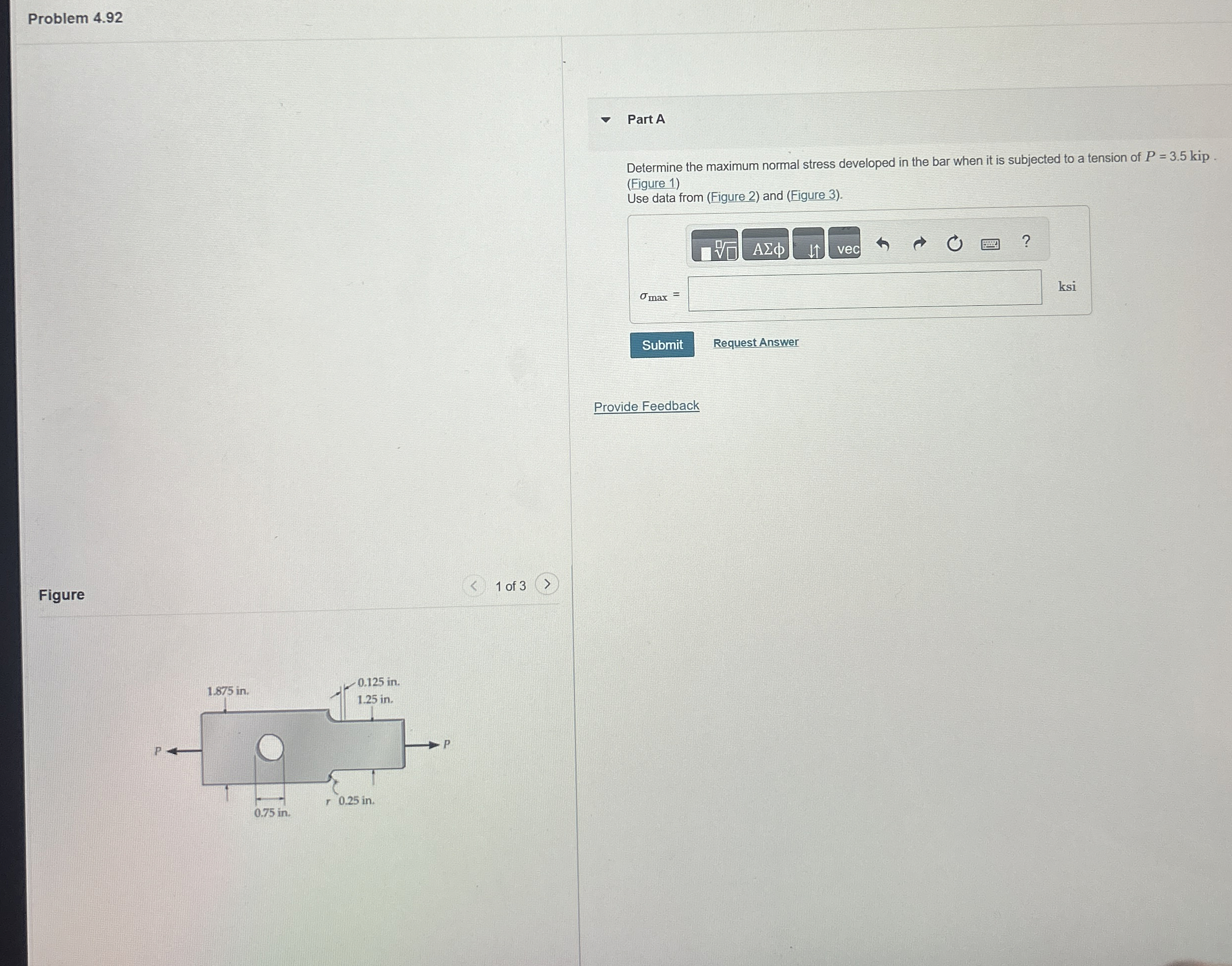 Problem 4 . 9 2 Part A Determine the maximum