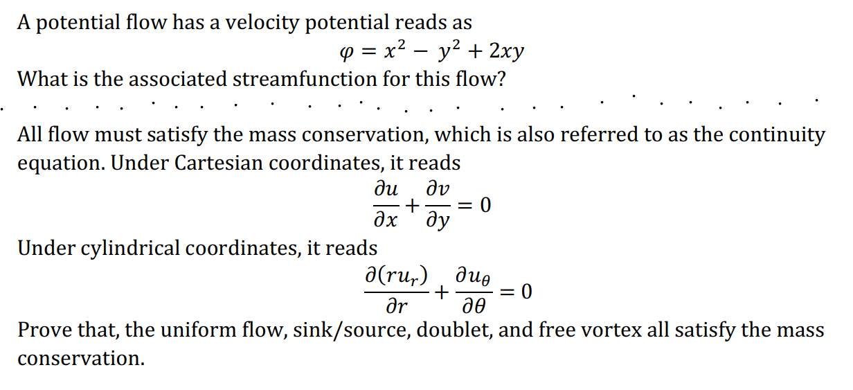 A potential flow has a velocity potential reads
