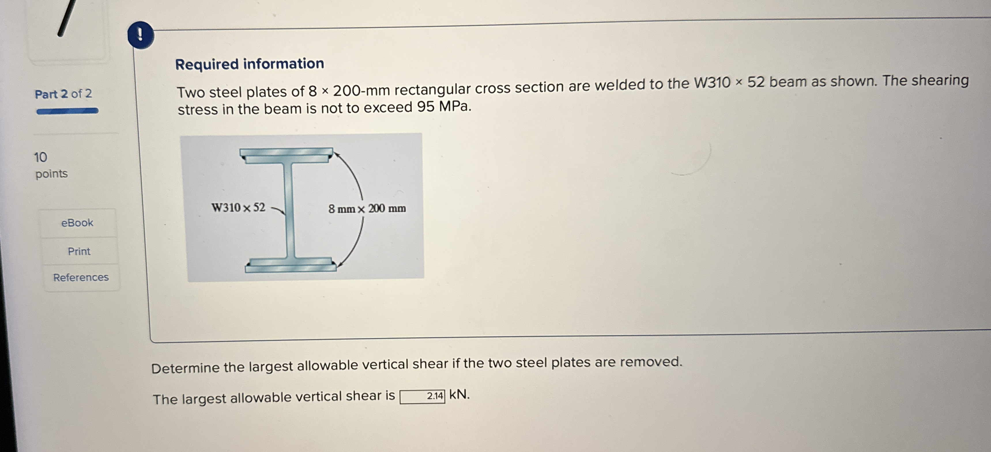 ! Part 2 of 2 References Required information Two