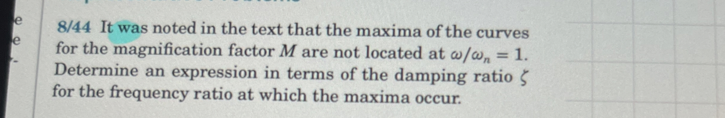 8 / 4 4 It was noted in the text that the maxima