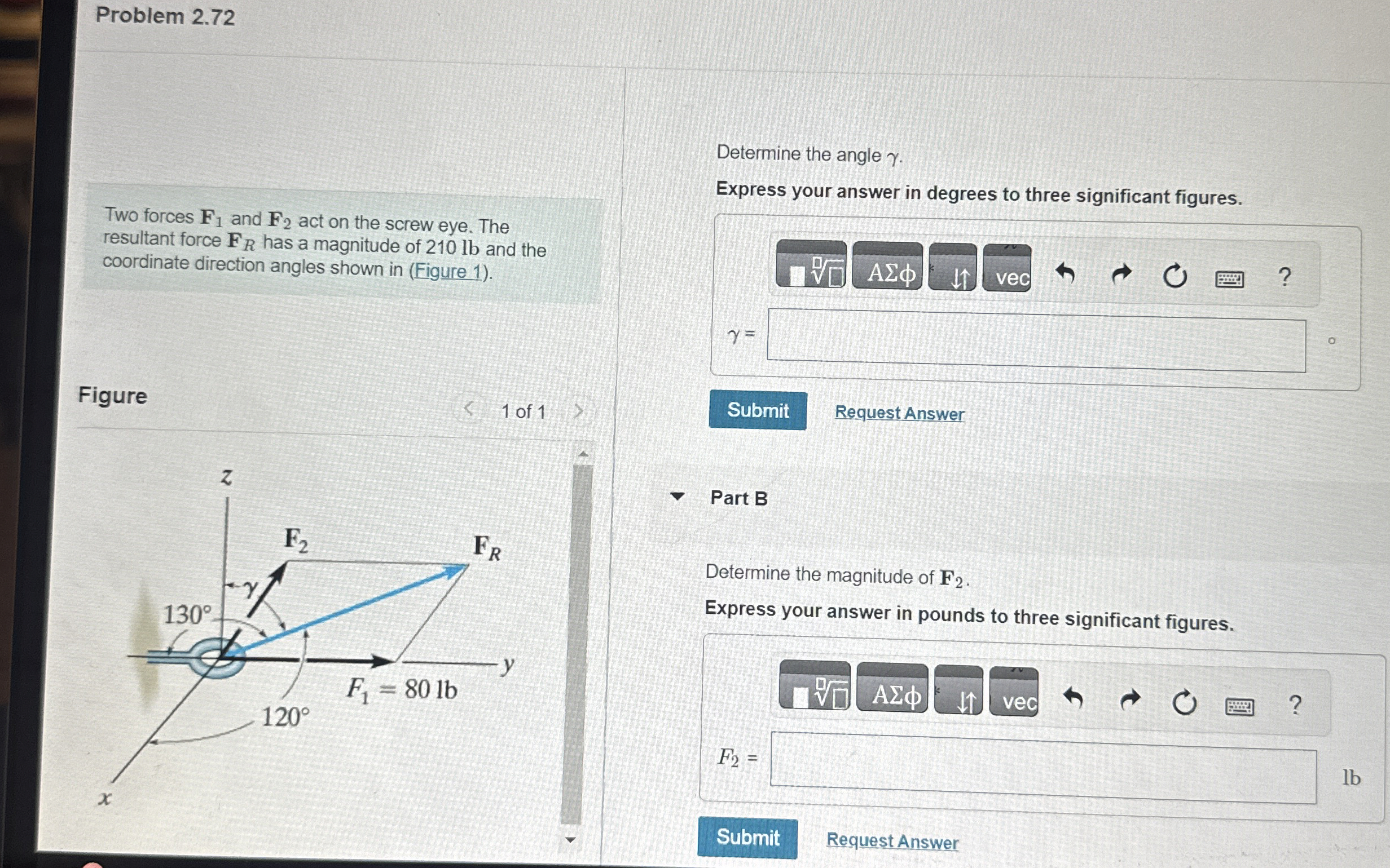 Problem 2 . 7 2 Two forces F 1 and F 2 act on the