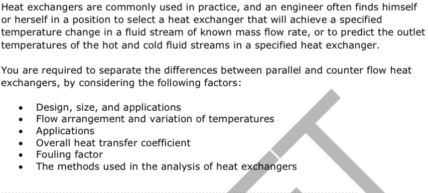 Heat exchangers are commonly used in practice,
