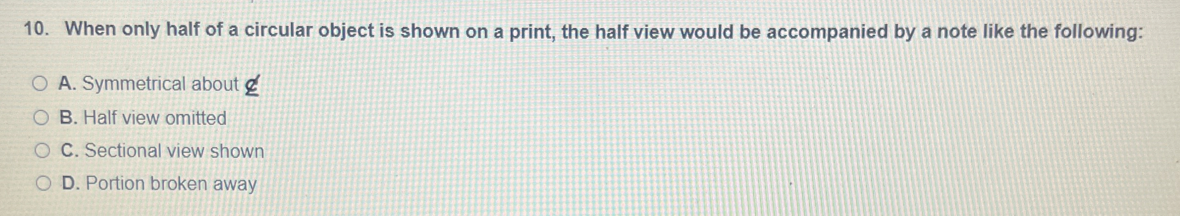 When only half of a circular object is shown on a