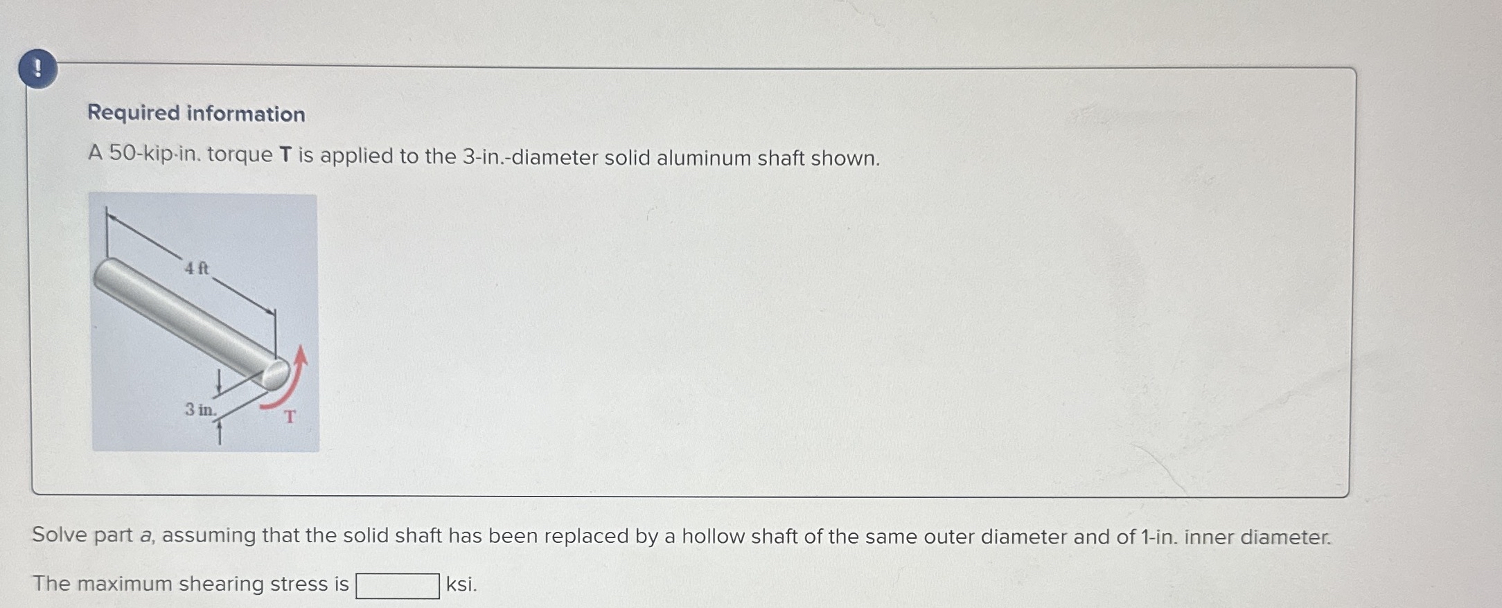Required information A 5 0 - kip - in . torque T