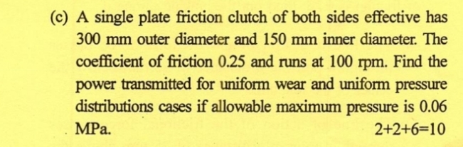 ( c ) A single plate friction clutch of both