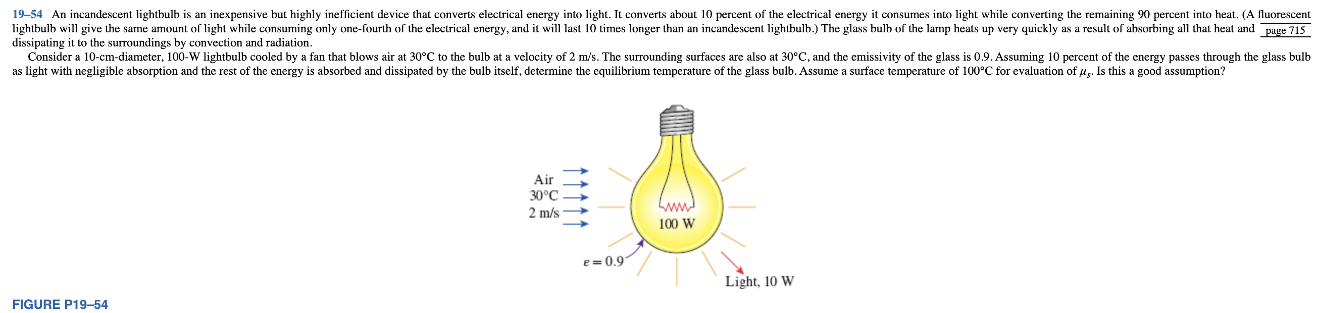 dissipating it to the surroundings by convection