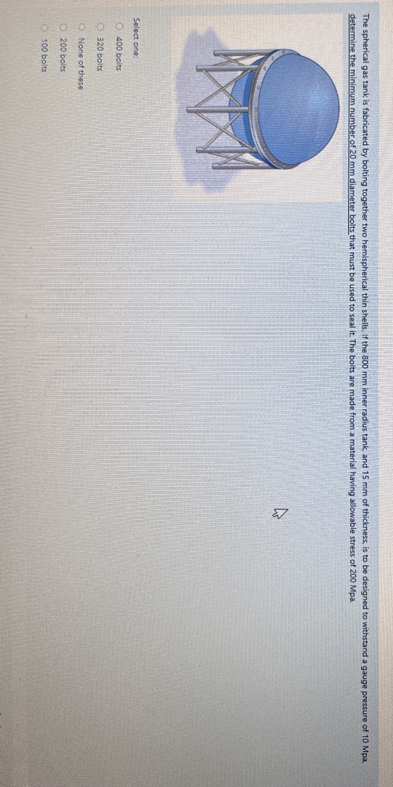 The spherical gas tank is fabricated by bolting