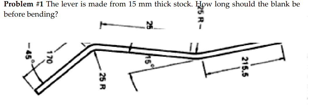 Problem \ # 1 The lever is made from 1 5 mm thick