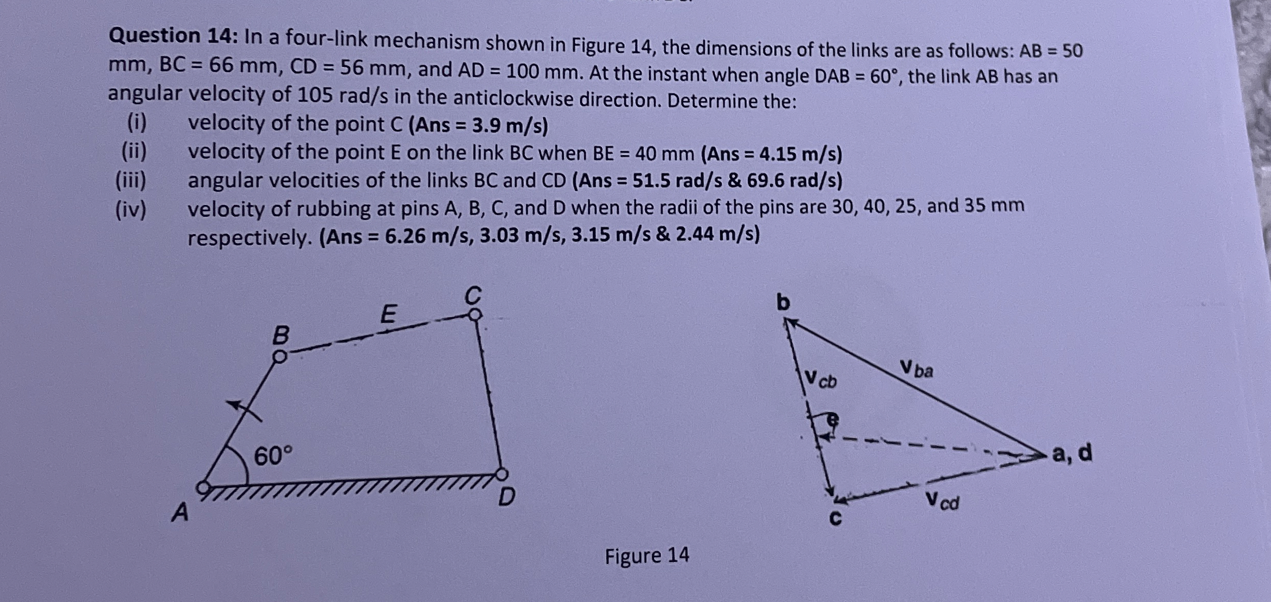 Question 1 4 : In a four - link mechanism shown