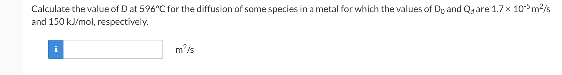 Calculate the value of D at 5 9 6 \ deg C for the