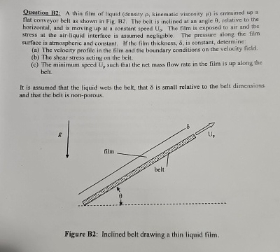 Question B 2 ; A thin film of liquid ( density ,