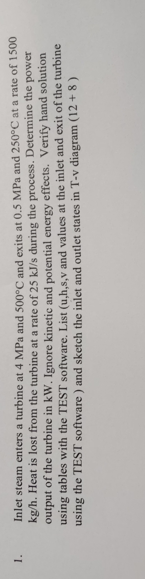 Inlet steam enters a turbine at 4 MPa and 5 0 0 C