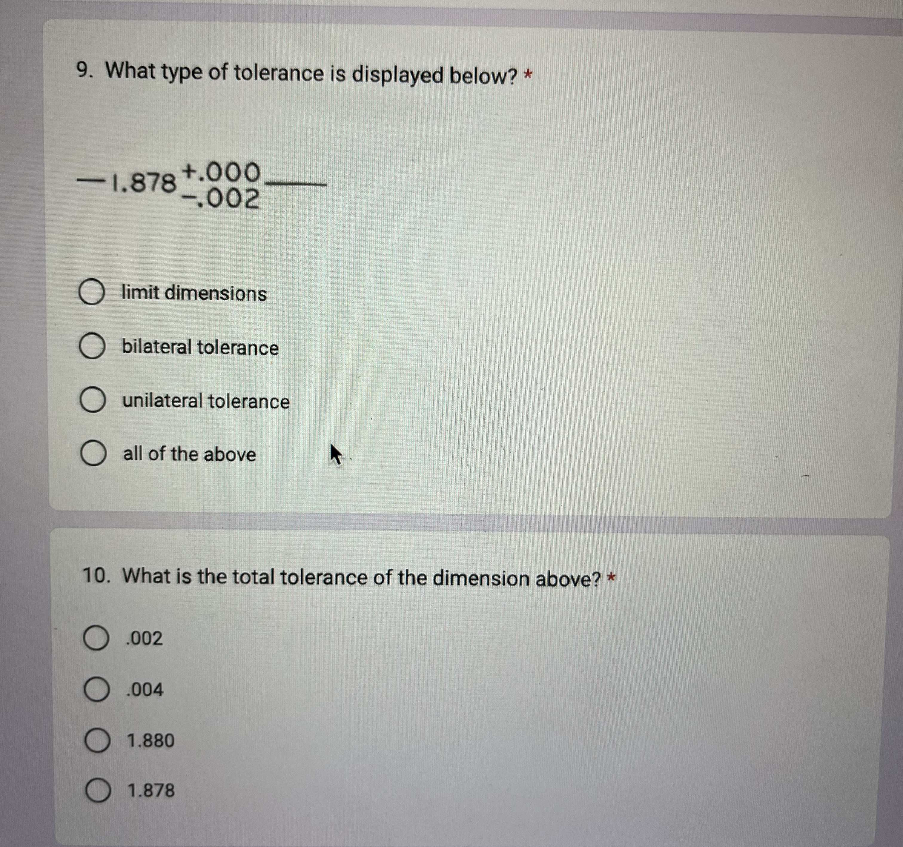 What type of tolerance is diplayed below? 1 . 8 7