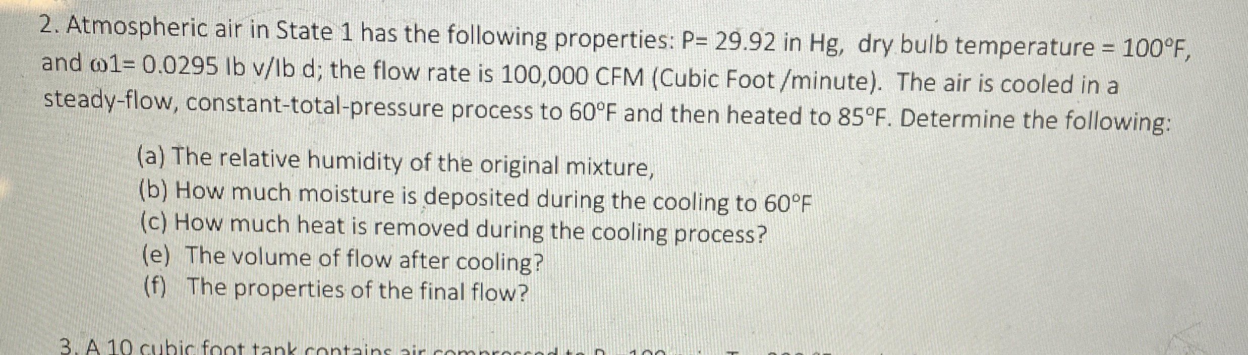 Atmospheric air in State 1 has the following