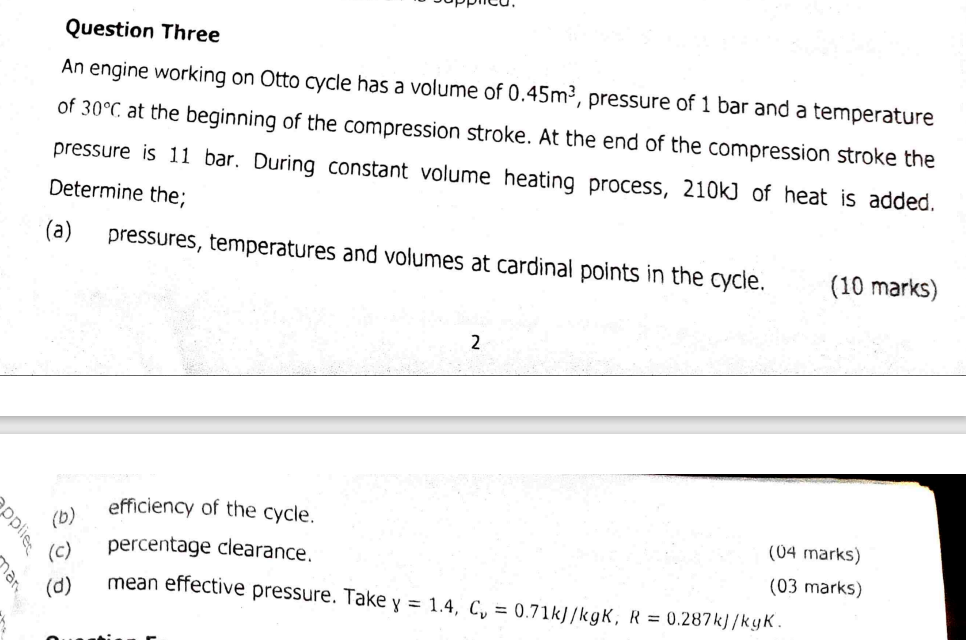 Question Three An engine working on Otto cycle