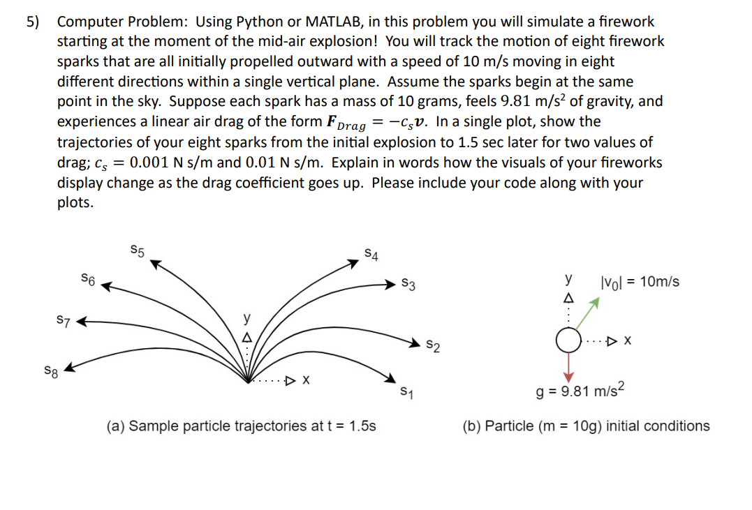 Computer Problem: Using Python or MATLAB, in this