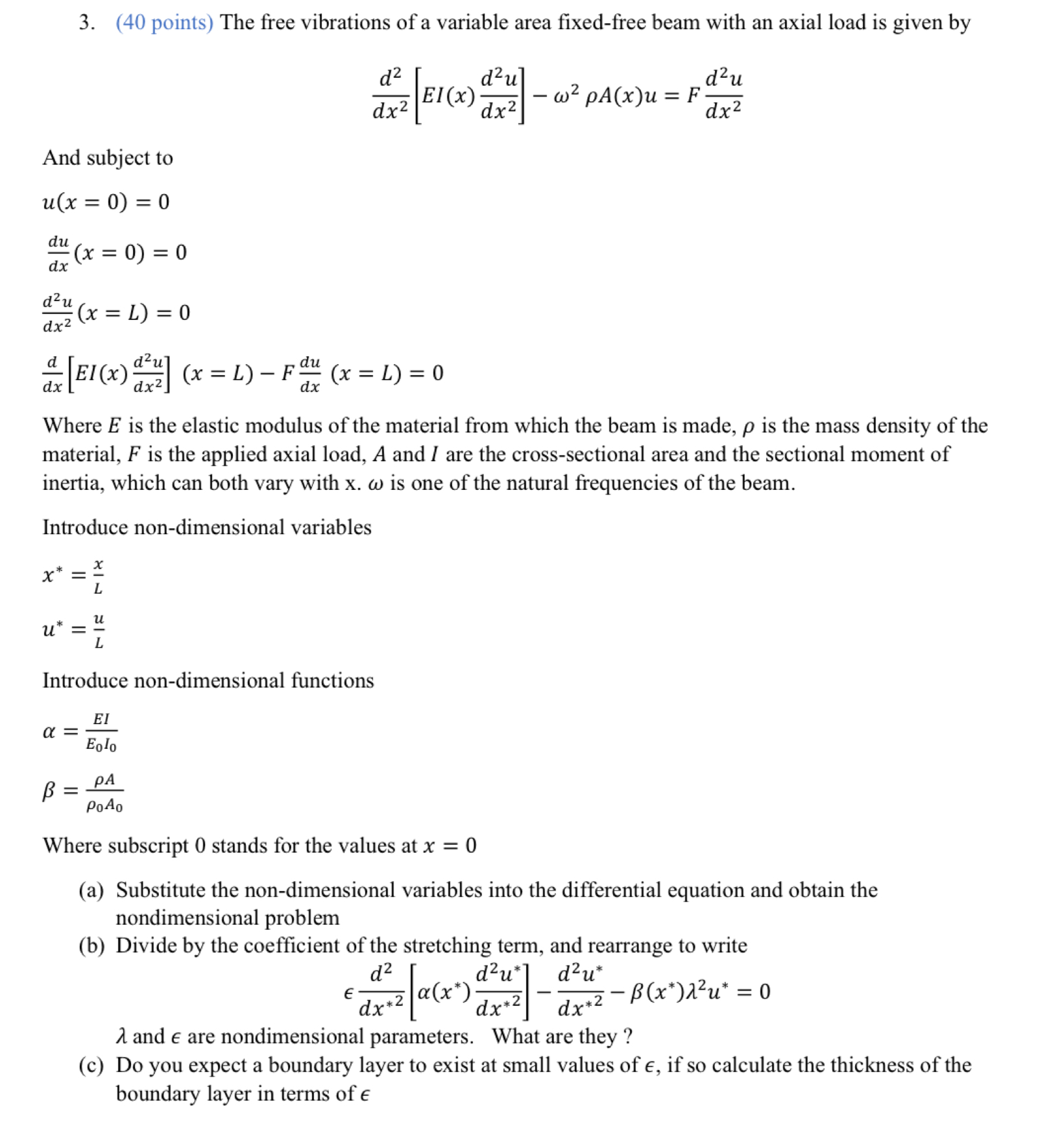 ( 4 0 points ) The free vibrations of a variable