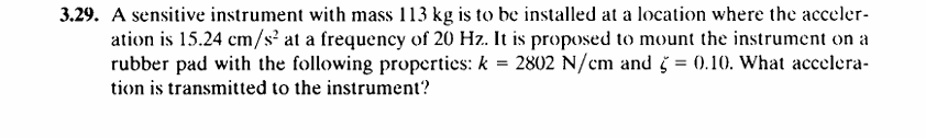 3 . 2 9 . A sensitive instrument with mass 1 1 3