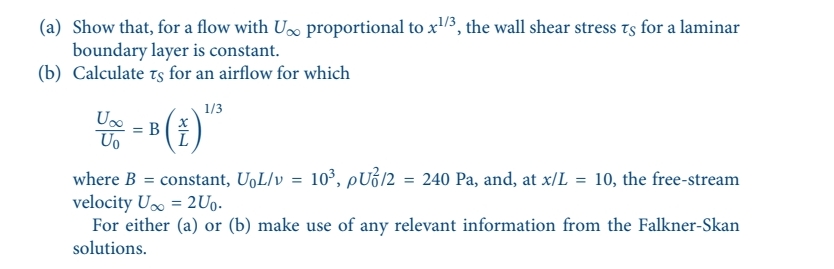 ( a ) Show that, for a flow with U proportional